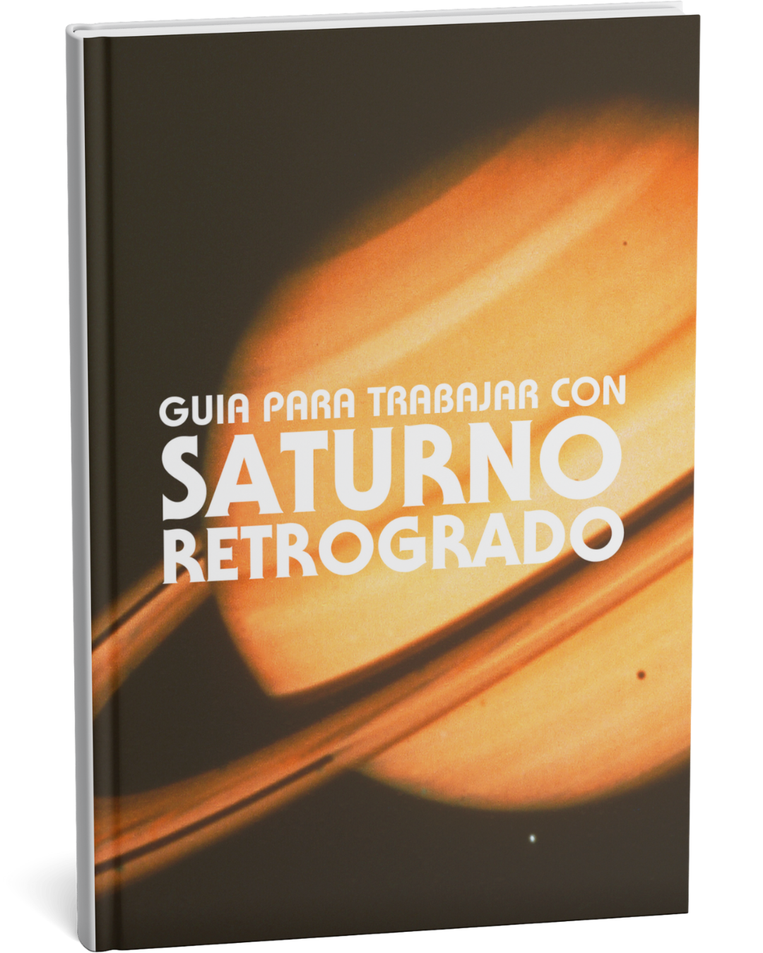 Guía para trabajar con Saturno Retrógrado